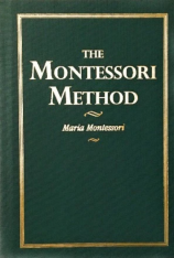 The Montessori Method